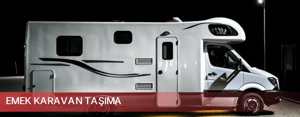 Emek İlçemi Karavan Taşıma